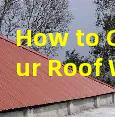 How to Clean Your Roof Without Damaging the Shingles